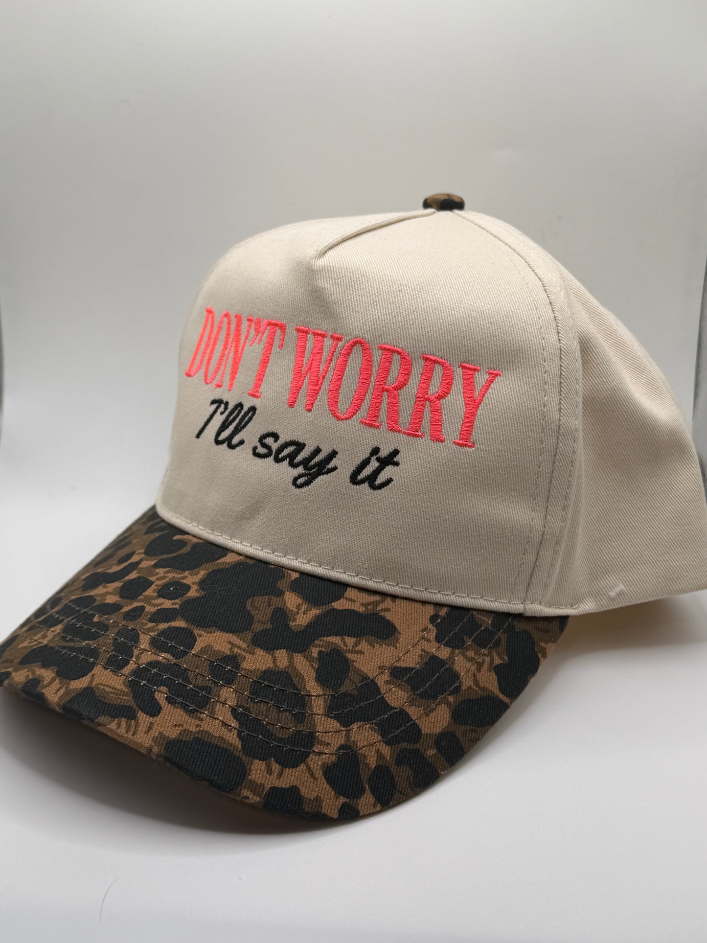 Don’t Worry I’ll Say It